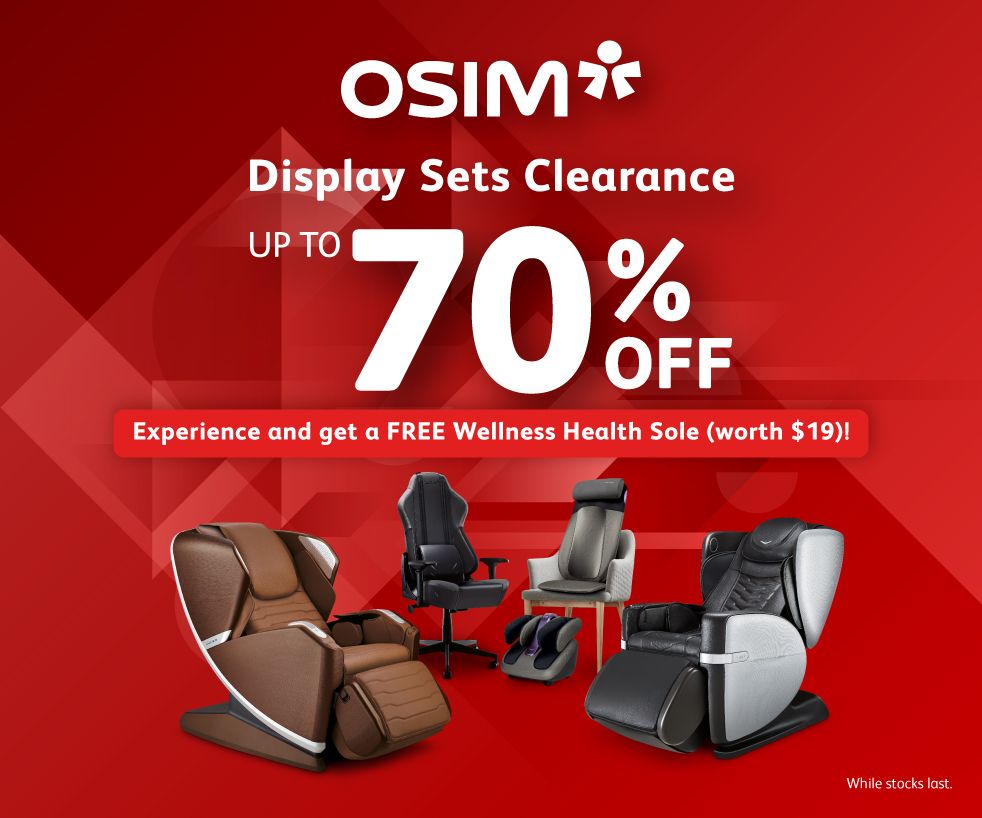OSIM Display Sets Clearance Sale up to 70% off!
