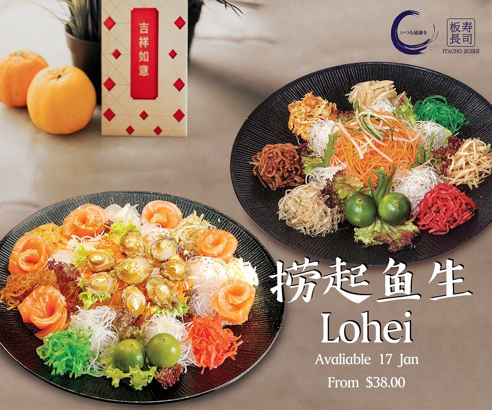 “Lo Hei” Yu Sheng returned for CNY Exclusive from $38 only!